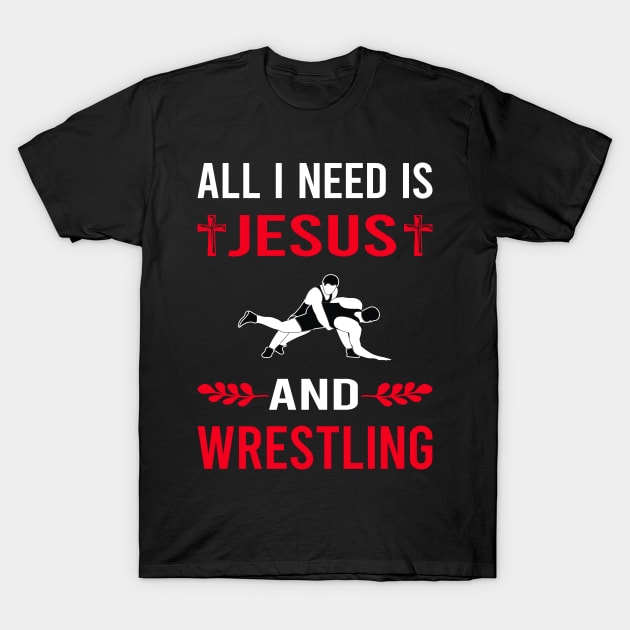 I Need Jesus And Wrestling Wrestler T-Shirt by Good Day